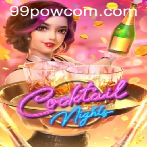 Unveiling CocktailNights: The Ultimate Gaming Experience with 99POW